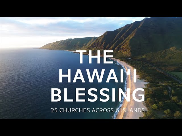 The Blessing: Hawaii