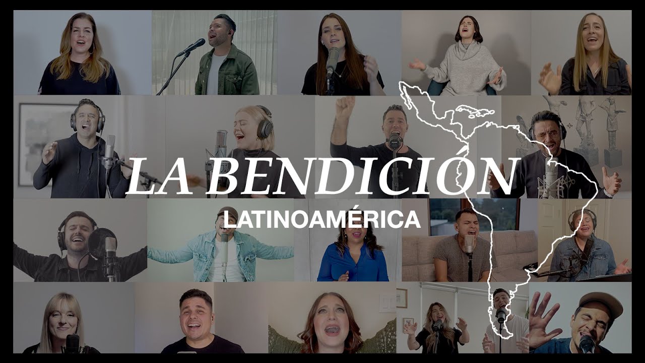 La Bendición — Latinoamérica (The Blessing) En E...