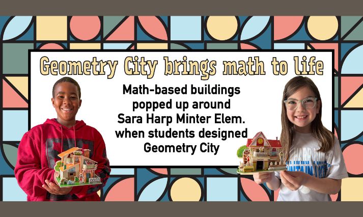 Geometry City Brings Math to Life at Minter Elem...