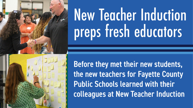 New Teacher Induction preps Fayette’s fresh educ...